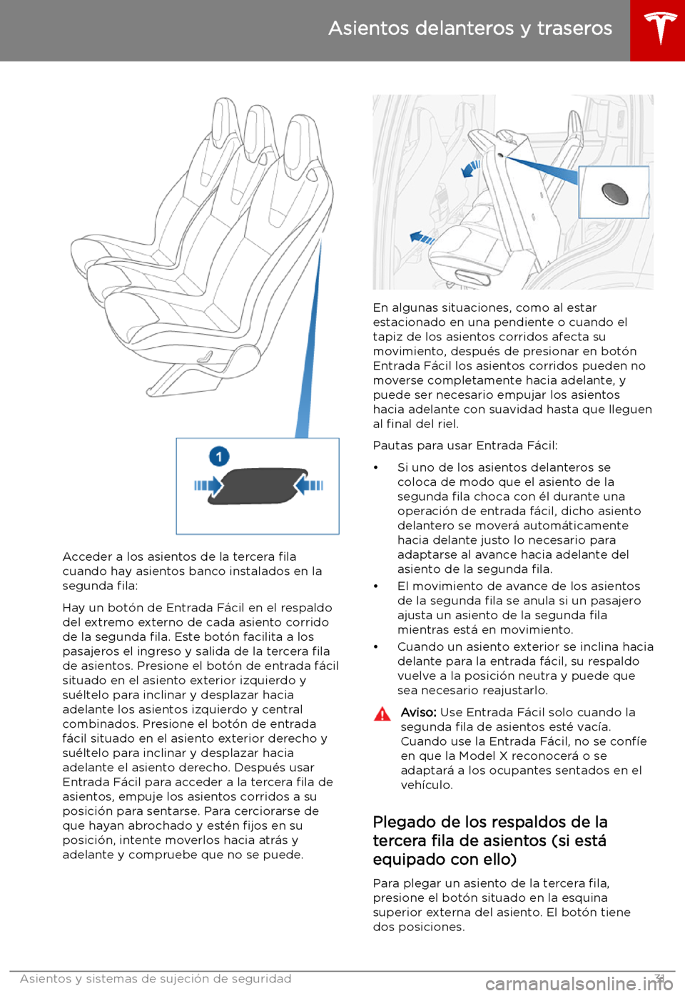 TESLA MODEL X 2019 Manual del propietario (in Spanish) Acceder a los asientos de la tercera TESLA MODEL X 2019 Manual del propietario (in Spanish) Acceder a los asientos de la tercera