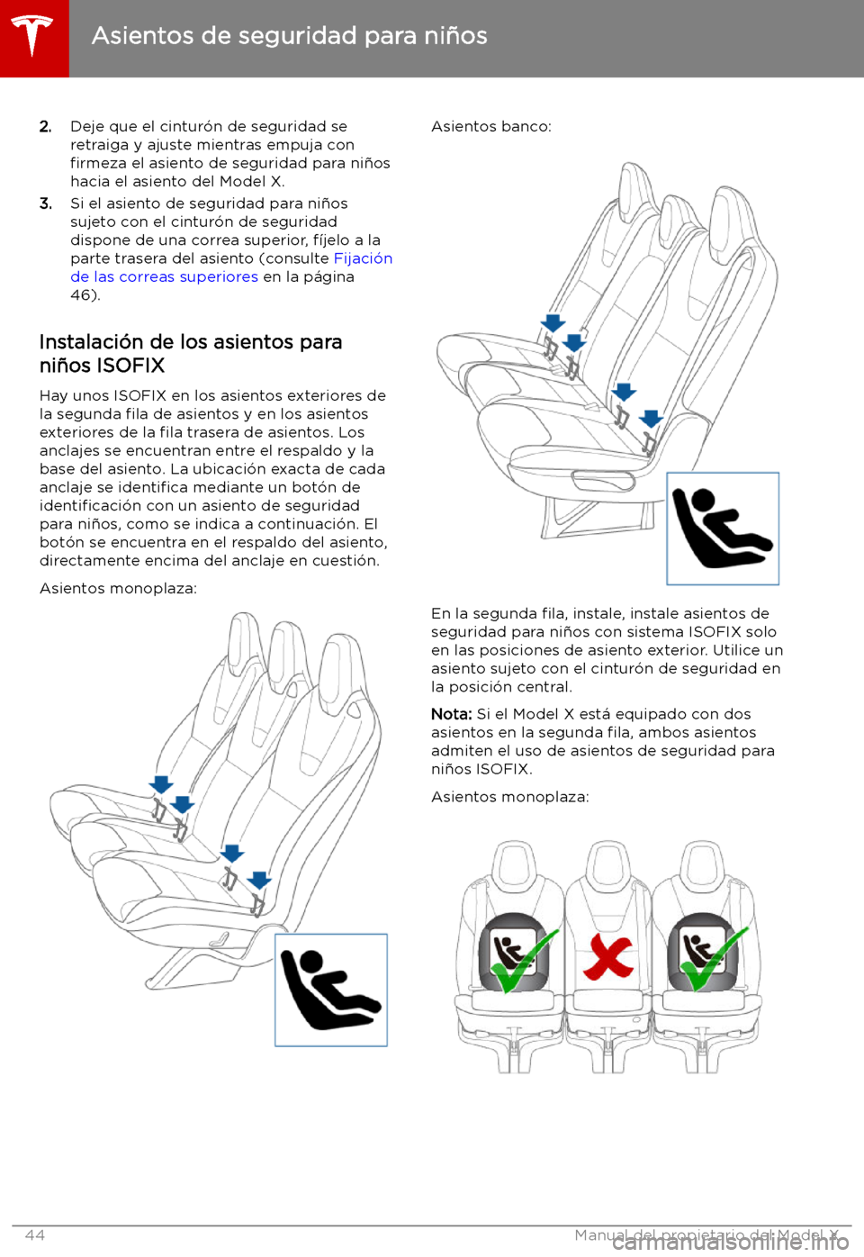 TESLA MODEL X 2019 Manual del propietario (in Spanish) 2.Deje que el cintur TESLA MODEL X 2019 Manual del propietario (in Spanish) 2.Deje que el cintur