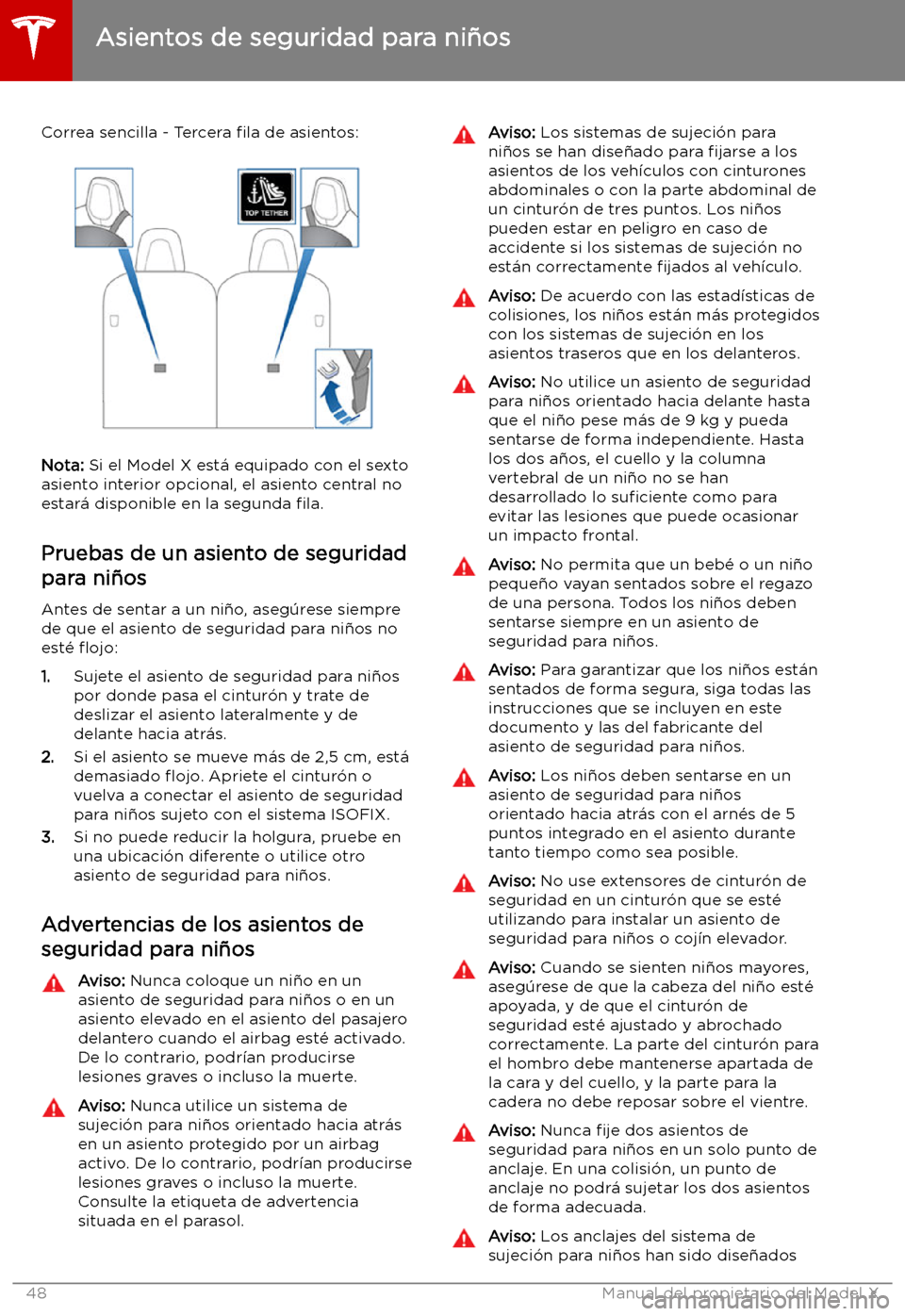 TESLA MODEL X 2019 Manual del propietario (in Spanish) Correa sencilla - Tercera TESLA MODEL X 2019 Manual del propietario (in Spanish) Correa sencilla - Tercera