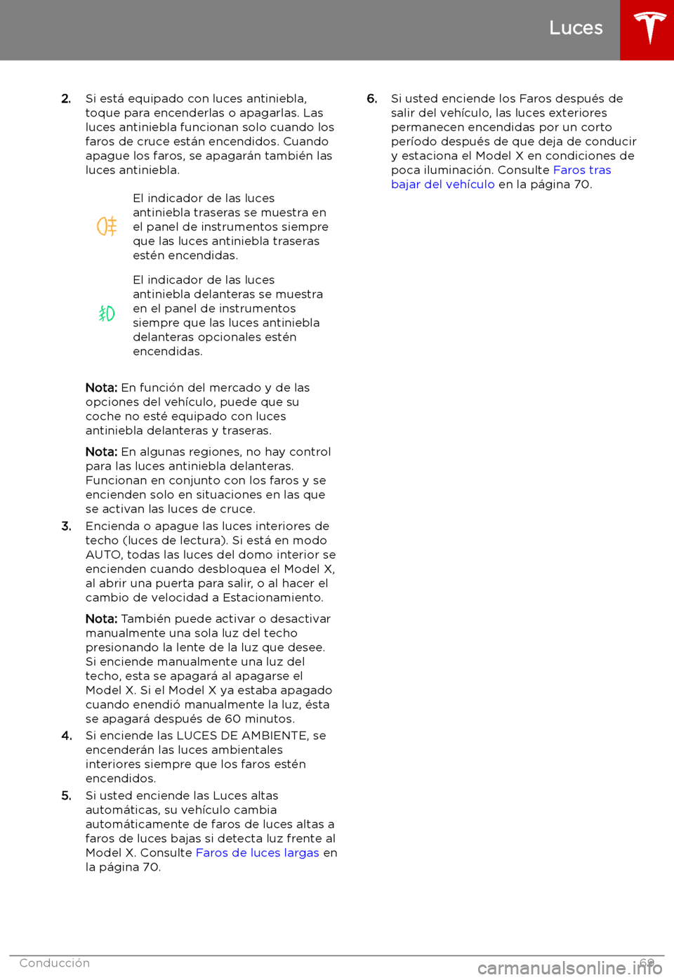 TESLA MODEL X 2019 Manual del propietario (in Spanish) 2.Si est TESLA MODEL X 2019 Manual del propietario (in Spanish) 2.Si est