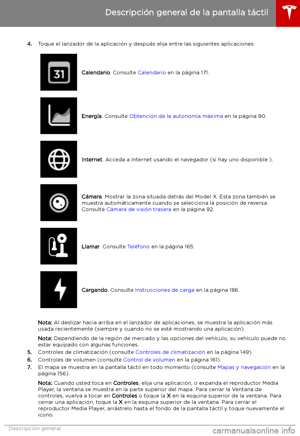 TESLA MODEL X 2019   Manual del propietario (in Spanish) 4.Toque el lanzador de la aplicaci