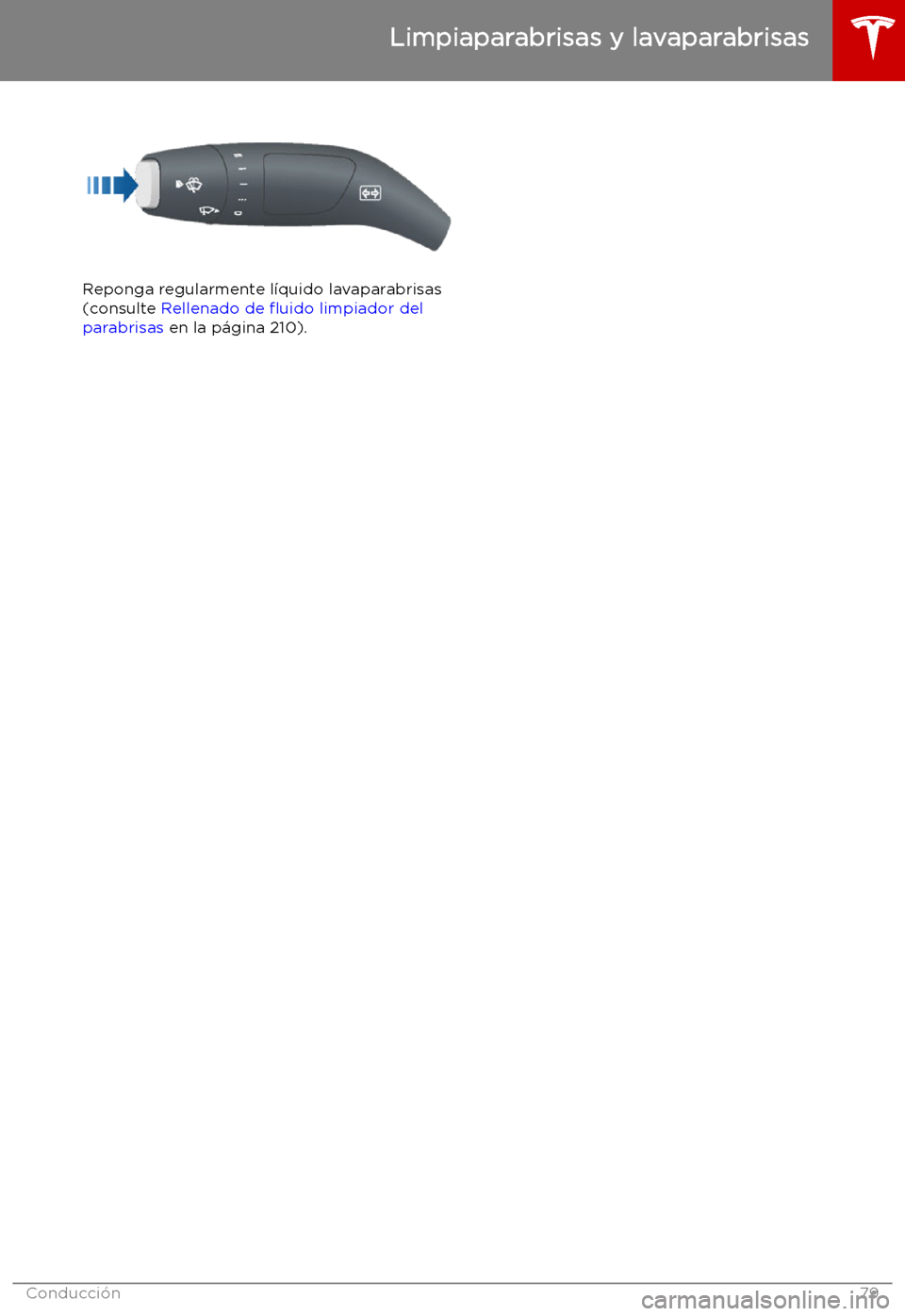 TESLA MODEL X 2019 Manual del propietario (in Spanish) Reponga regularmente l TESLA MODEL X 2019 Manual del propietario (in Spanish) Reponga regularmente l