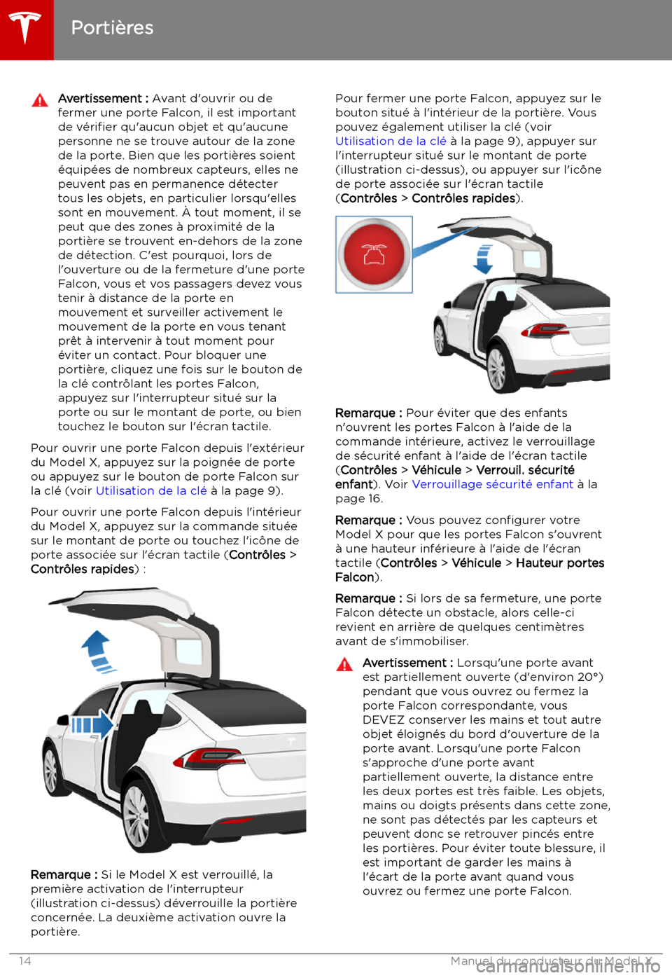 TESLA MODEL X 2019 Manuel du propriétaire (in French) Avertissement : Avant d TESLA MODEL X 2019 Manuel du propriétaire (in French) Avertissement : Avant d