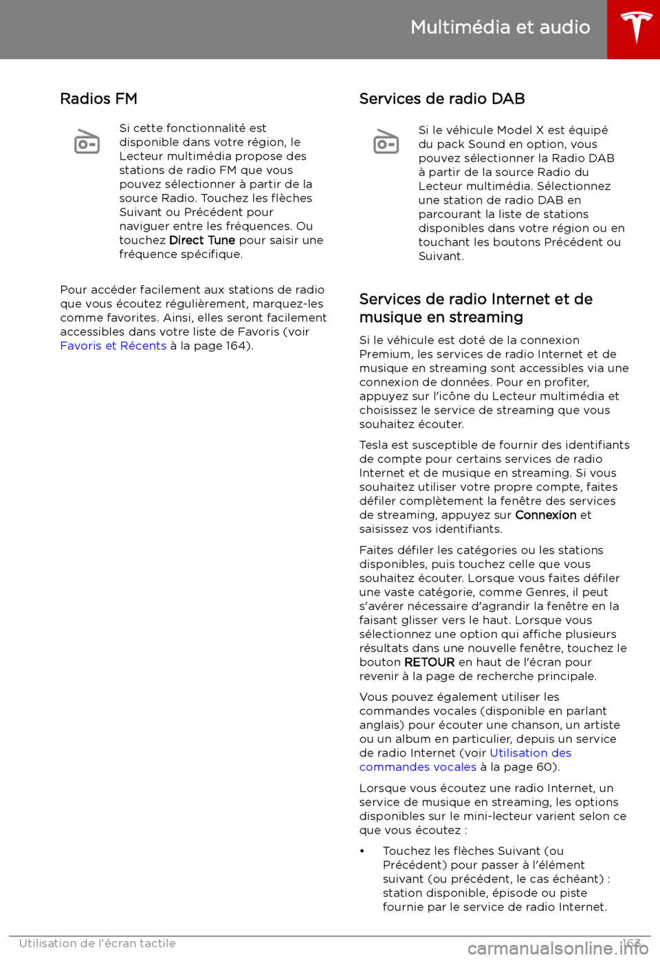 TESLA MODEL X 2019 Manuel du propriétaire (in French) Radios FMSi cette fonctionnalit TESLA MODEL X 2019 Manuel du propriétaire (in French) Radios FMSi cette fonctionnalit