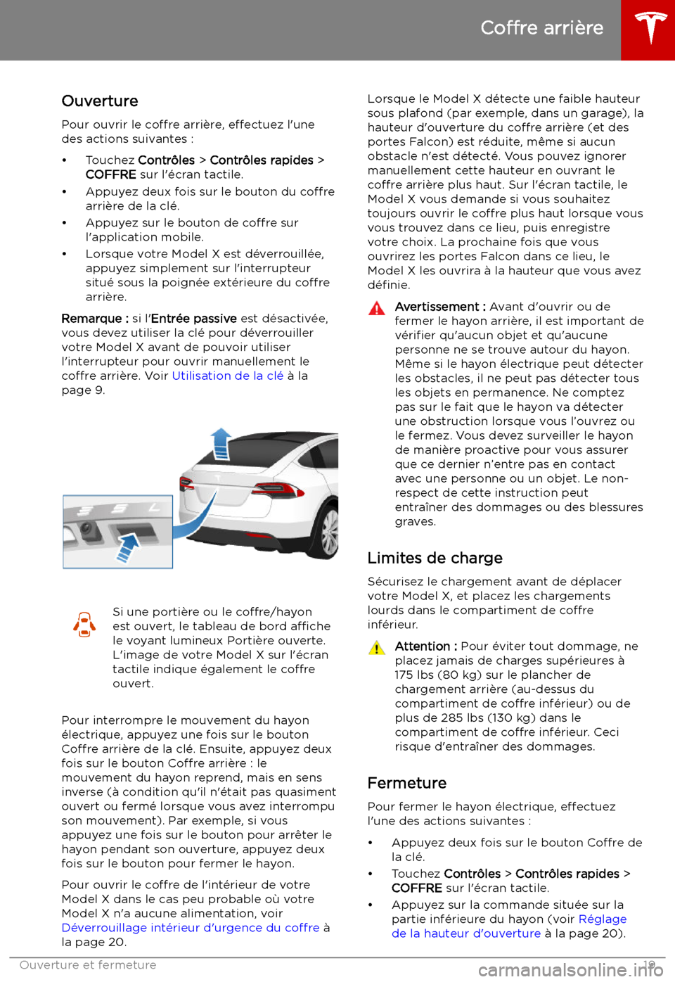 TESLA MODEL X 2019 Manuel du propriétaire (in French) Coffre
arri TESLA MODEL X 2019 Manuel du propriétaire (in French) Coffre
arri