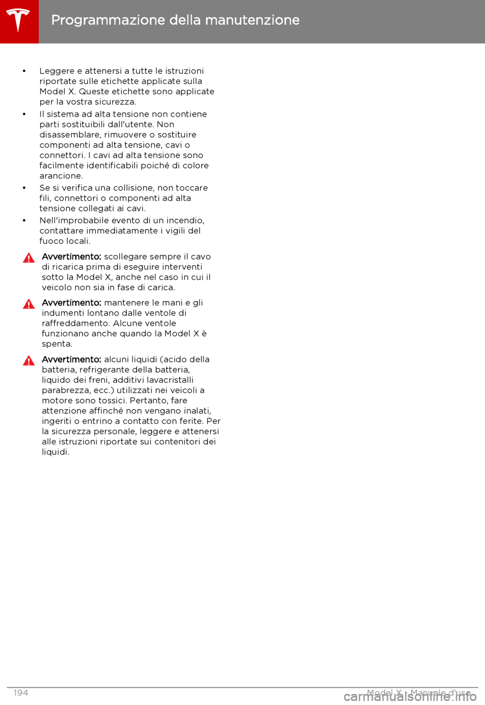 TESLA MODEL X 2019 Manuale del proprietario (in Italian) TESLA MODEL X 2019 Manuale del proprietario (in Italian)