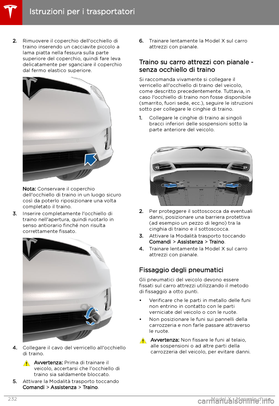 TESLA MODEL X 2019 Manuale del proprietario (in Italian) 2.Rimuovere il coperchio dell TESLA MODEL X 2019 Manuale del proprietario (in Italian) 2.Rimuovere il coperchio dell