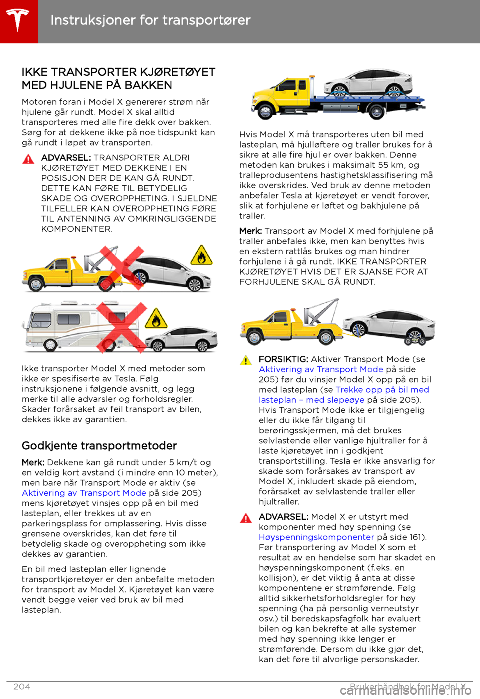 TESLA MODEL X 2019 Brukerhåndbok (in Norwegian) Instruksjoner for transport TESLA MODEL X 2019 Brukerhåndbok (in Norwegian) Instruksjoner for transport