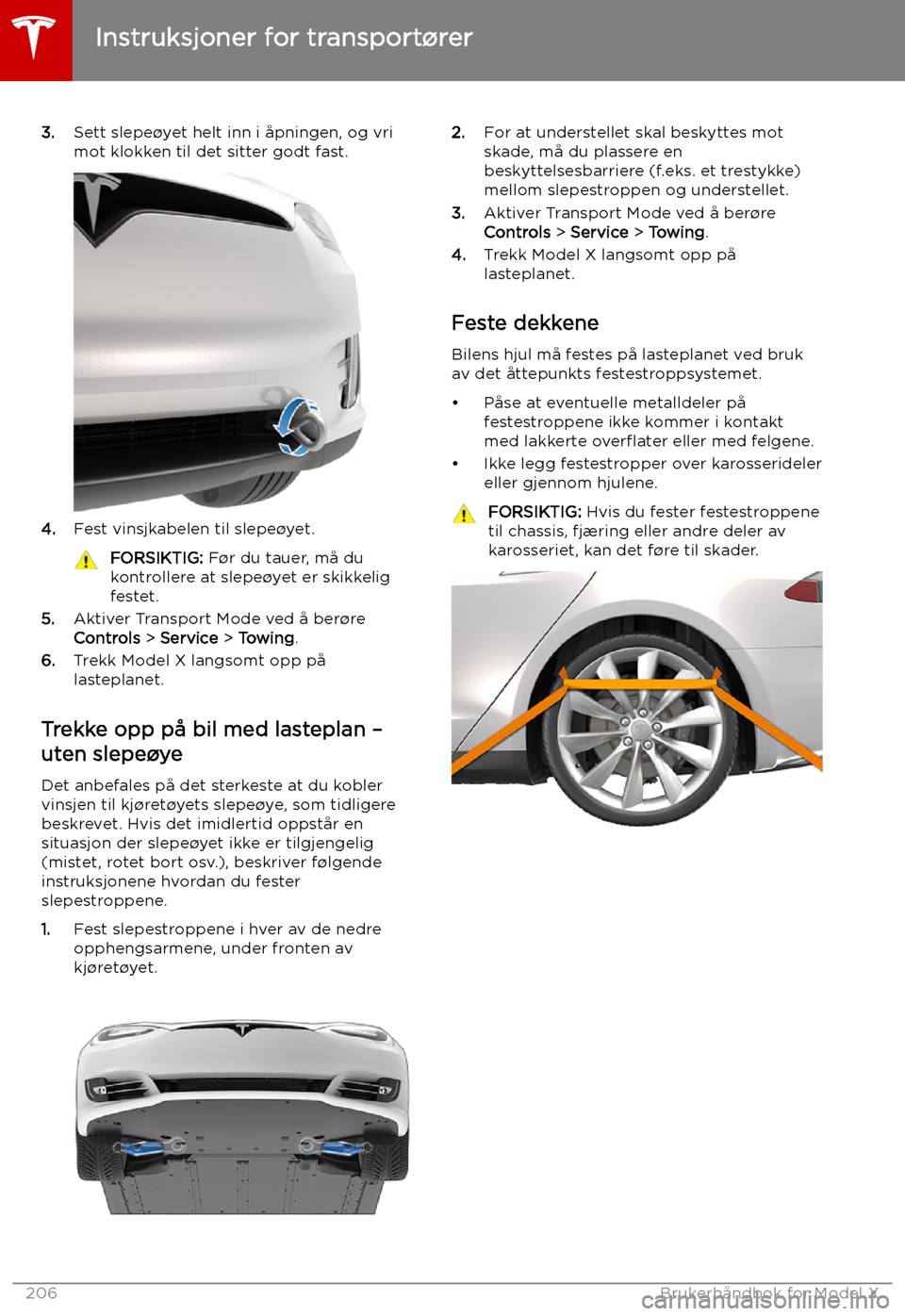 TESLA MODEL X 2019 Brukerhåndbok (in Norwegian) 3.Sett slepe TESLA MODEL X 2019 Brukerhåndbok (in Norwegian) 3.Sett slepe