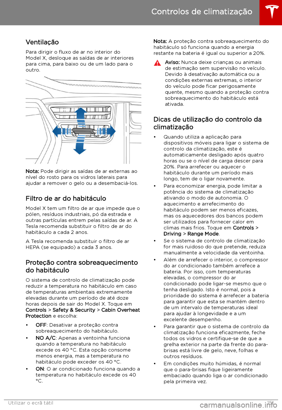 TESLA MODEL X 2019 Manual do proprietário (in Portuguese) Ventila TESLA MODEL X 2019 Manual do proprietário (in Portuguese) Ventila