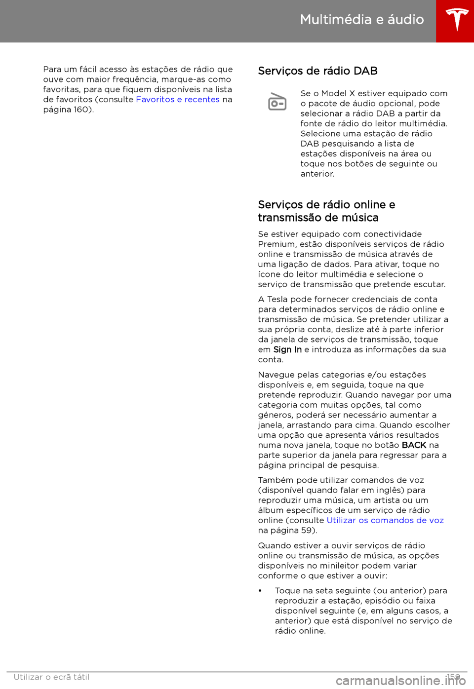 TESLA MODEL X 2019 Manual do proprietário (in Portuguese) Para um f TESLA MODEL X 2019 Manual do proprietário (in Portuguese) Para um f