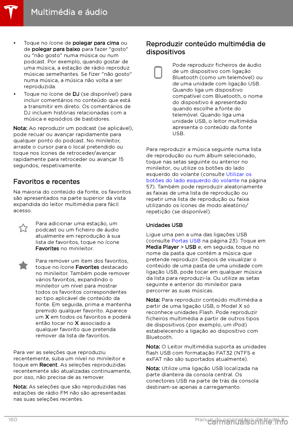 TESLA MODEL X 2019 Manual do proprietário (in Portuguese) TESLA MODEL X 2019 Manual do proprietário (in Portuguese)