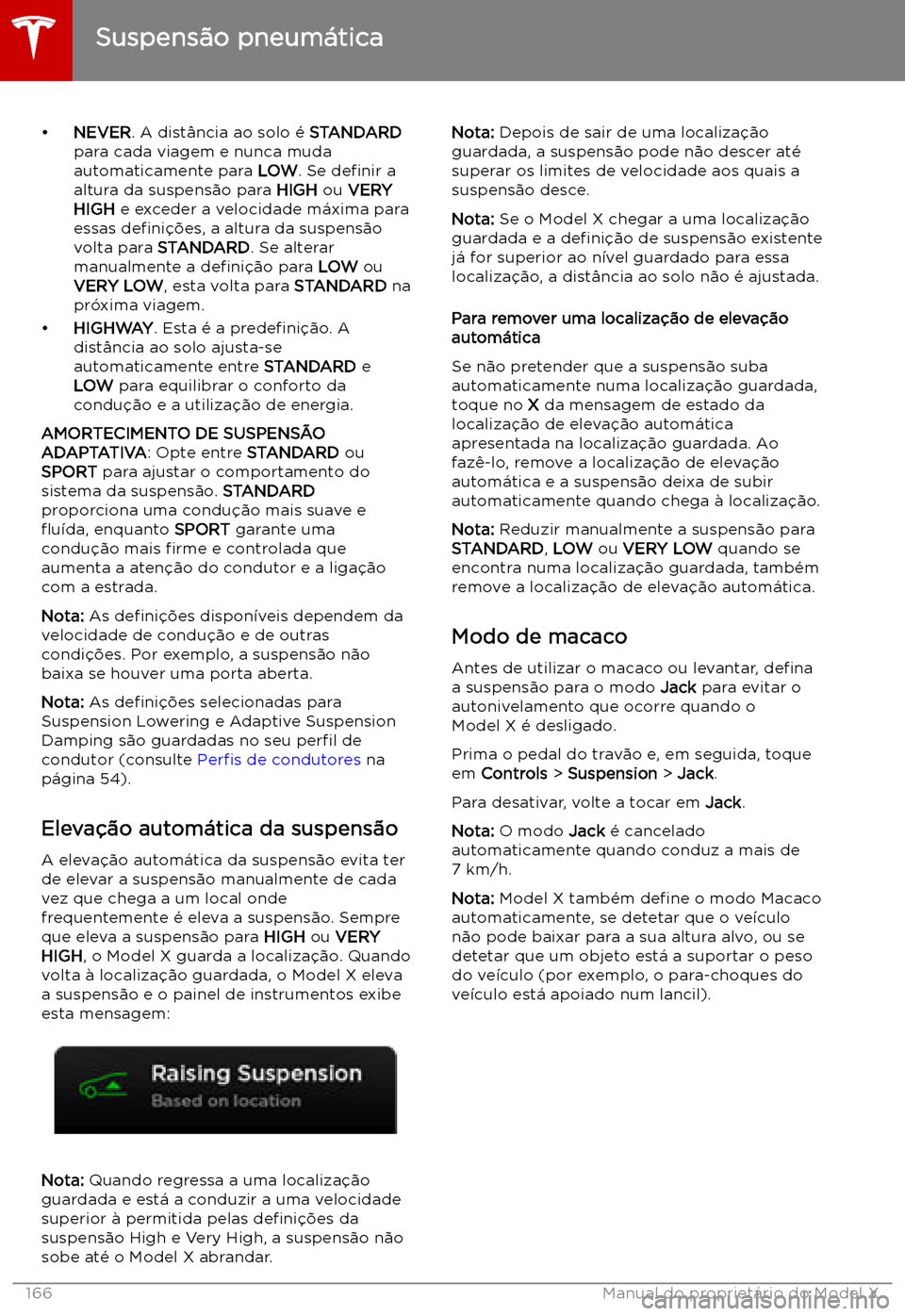 TESLA MODEL X 2019 Manual do proprietário (in Portuguese) TESLA MODEL X 2019 Manual do proprietário (in Portuguese)