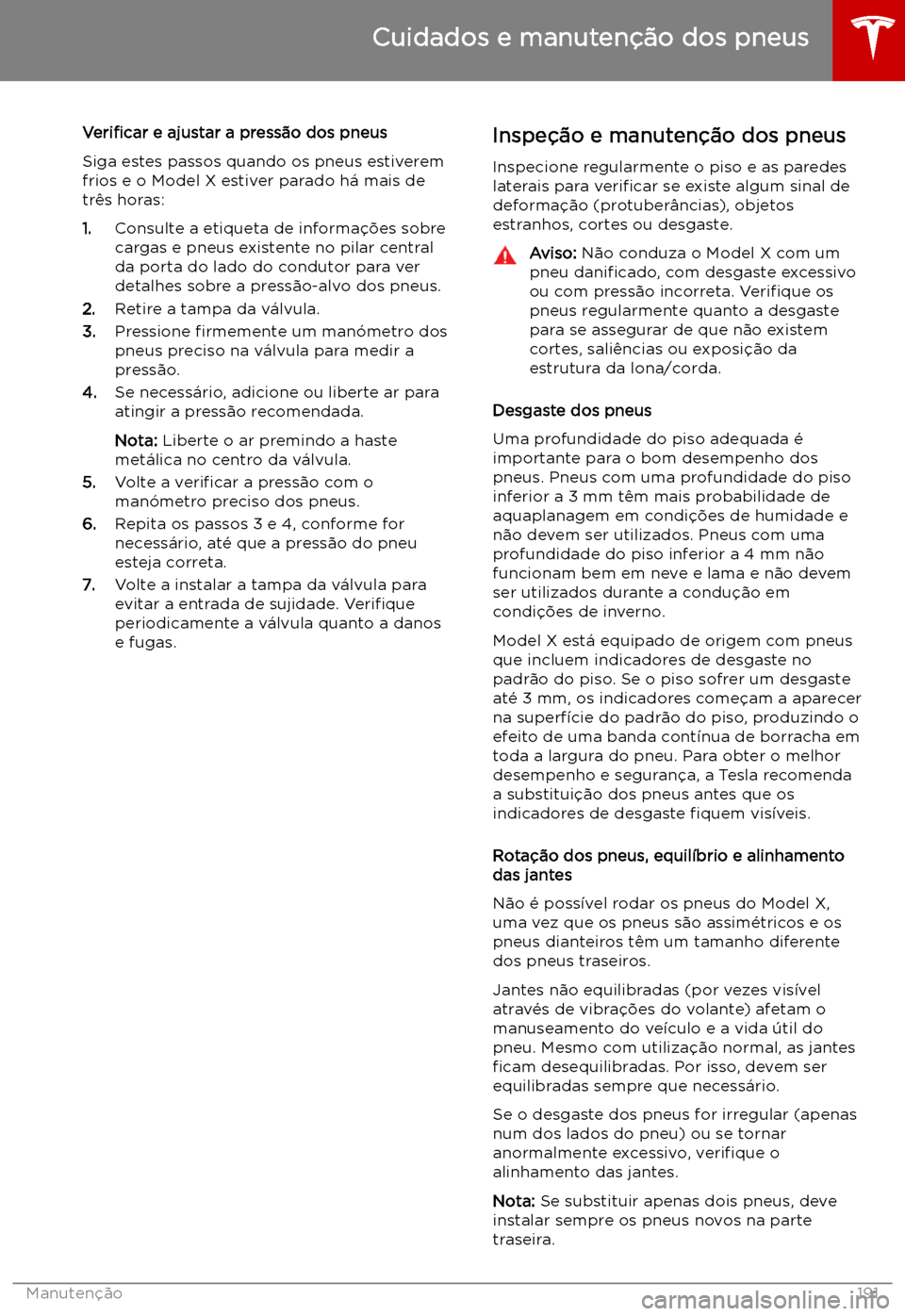 TESLA MODEL X 2019 Manual do proprietário (in Portuguese) Veri TESLA MODEL X 2019 Manual do proprietário (in Portuguese) Veri