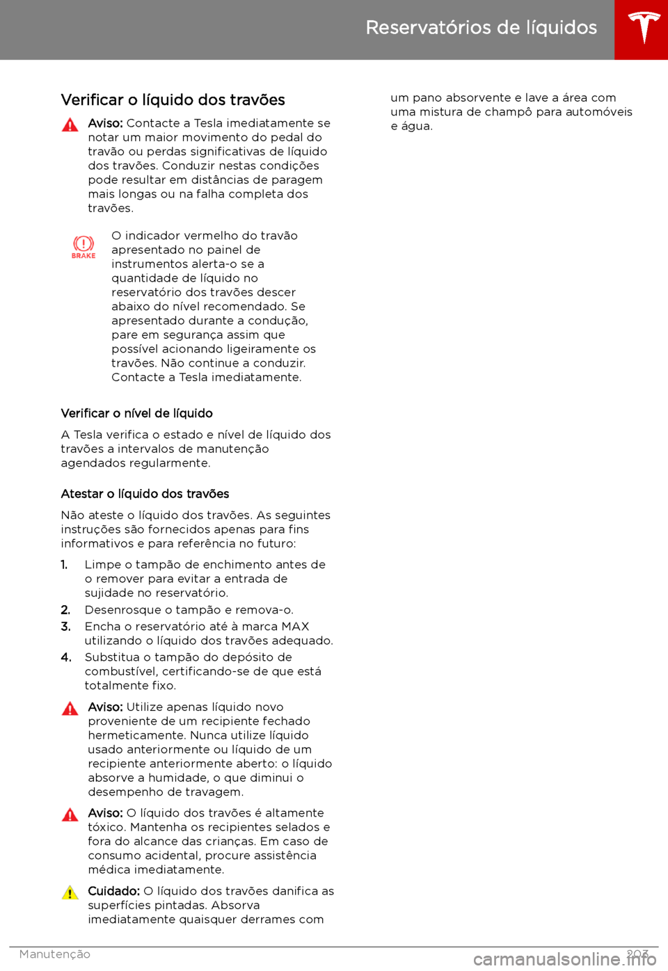 TESLA MODEL X 2019 Manual do proprietário (in Portuguese) Veri TESLA MODEL X 2019 Manual do proprietário (in Portuguese) Veri