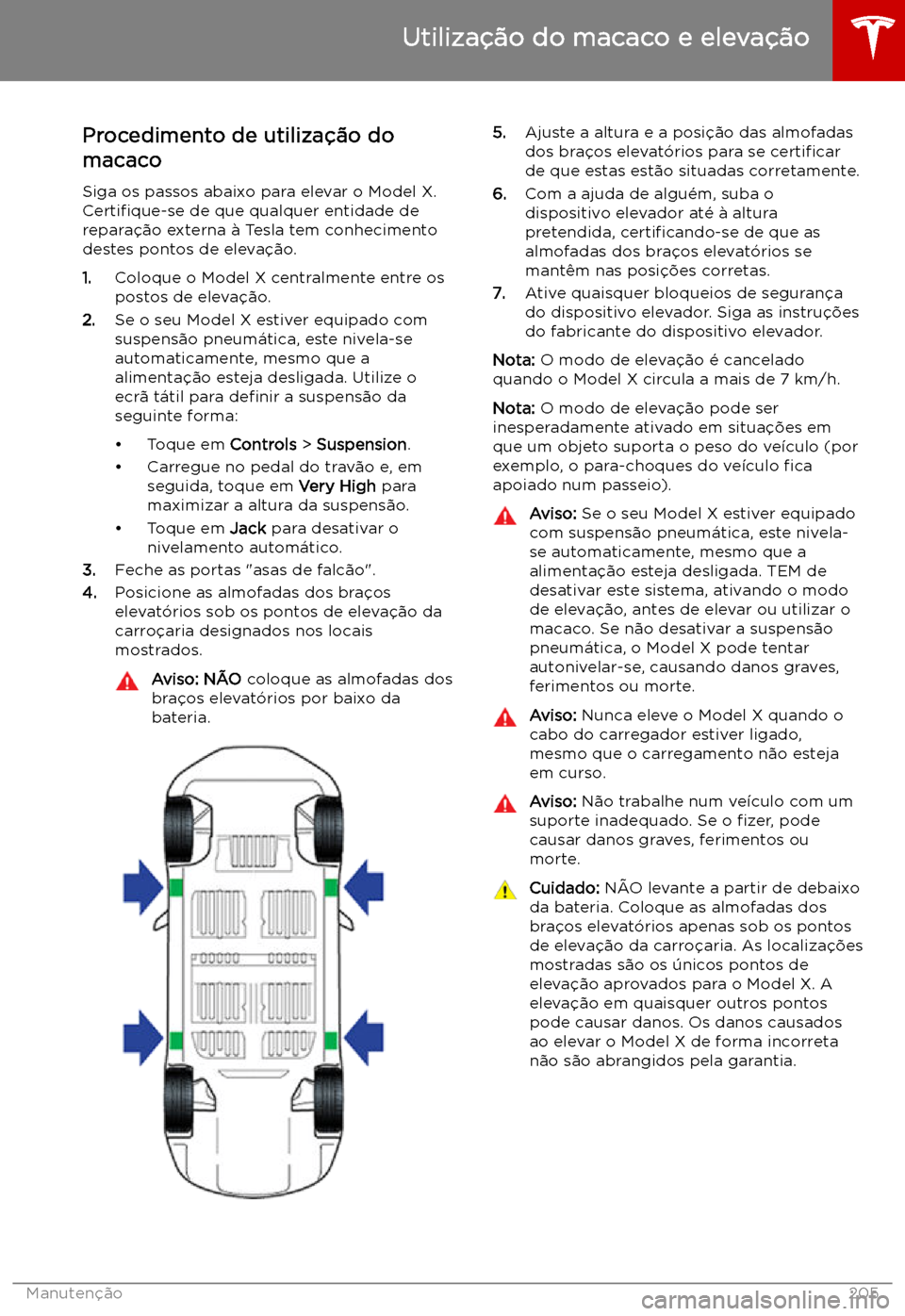 TESLA MODEL X 2019 Manual do proprietário (in Portuguese) Utiliza TESLA MODEL X 2019 Manual do proprietário (in Portuguese) Utiliza