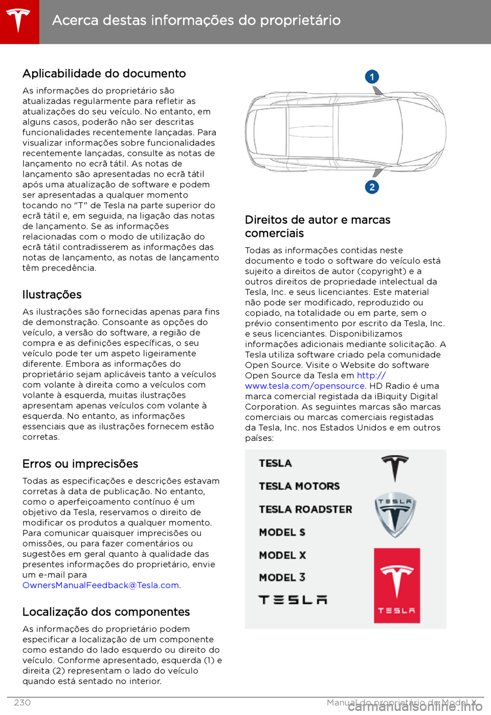 TESLA MODEL X 2019 Manual do proprietário (in Portuguese) Acerca destas informa TESLA MODEL X 2019 Manual do proprietário (in Portuguese) Acerca destas informa