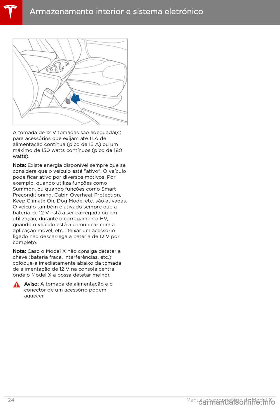 TESLA MODEL X 2019  Manual do proprietário (in Portuguese) A tomada de 12 V tomadas s