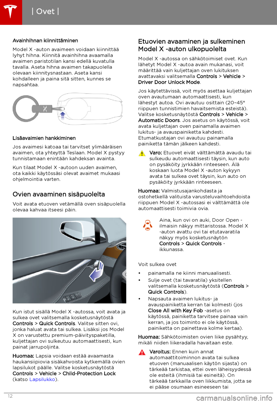 TESLA MODEL X 2019  Omistajan käsikirja (in Finnish) Avainhihnan kiinnitt