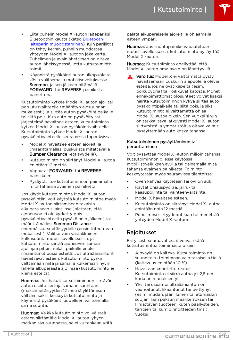 TESLA MODEL X 2019 Omistajan käsikirja (in Finnish) TESLA MODEL X 2019 Omistajan käsikirja (in Finnish)