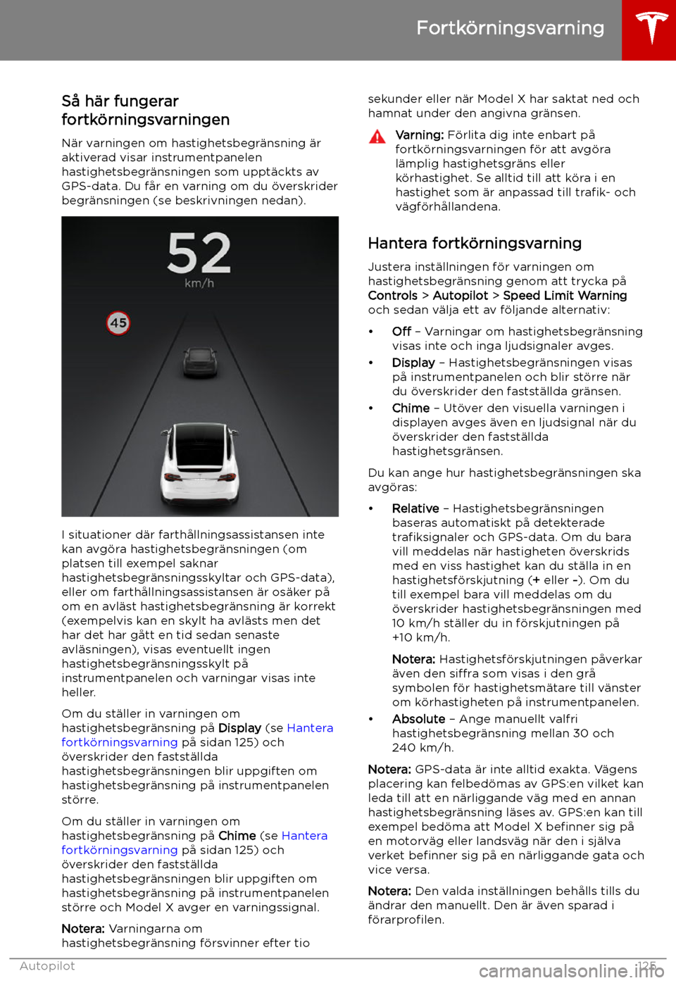 TESLA MODEL X 2019 Ägarmanual (in Swedish) Fortk TESLA MODEL X 2019 Ägarmanual (in Swedish) Fortk