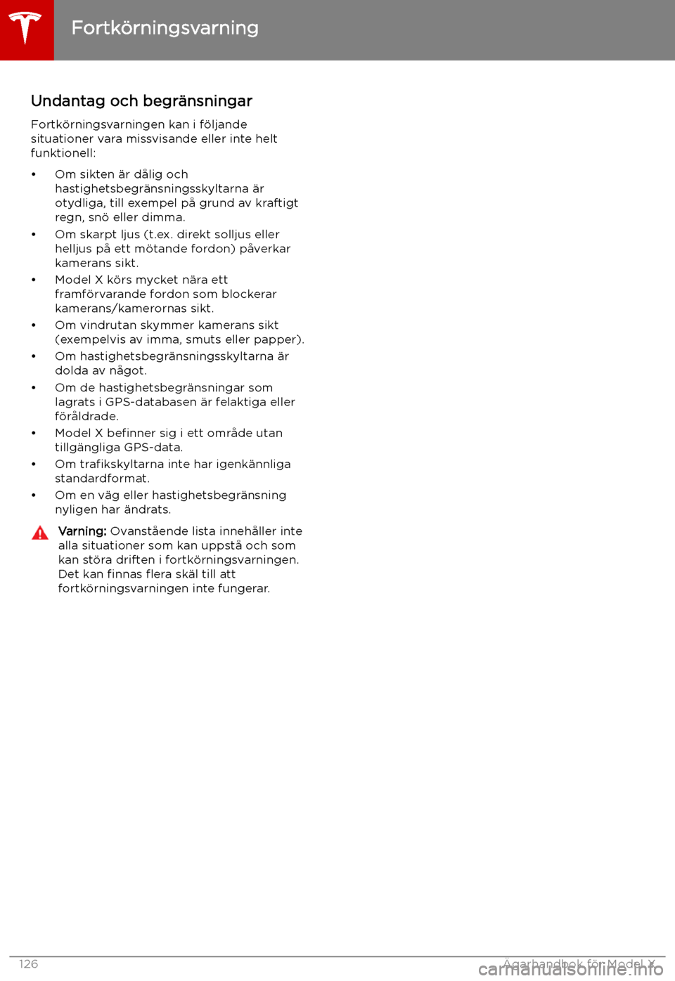 TESLA MODEL X 2019 Ägarmanual (in Swedish) Undantag och begr TESLA MODEL X 2019 Ägarmanual (in Swedish) Undantag och begr