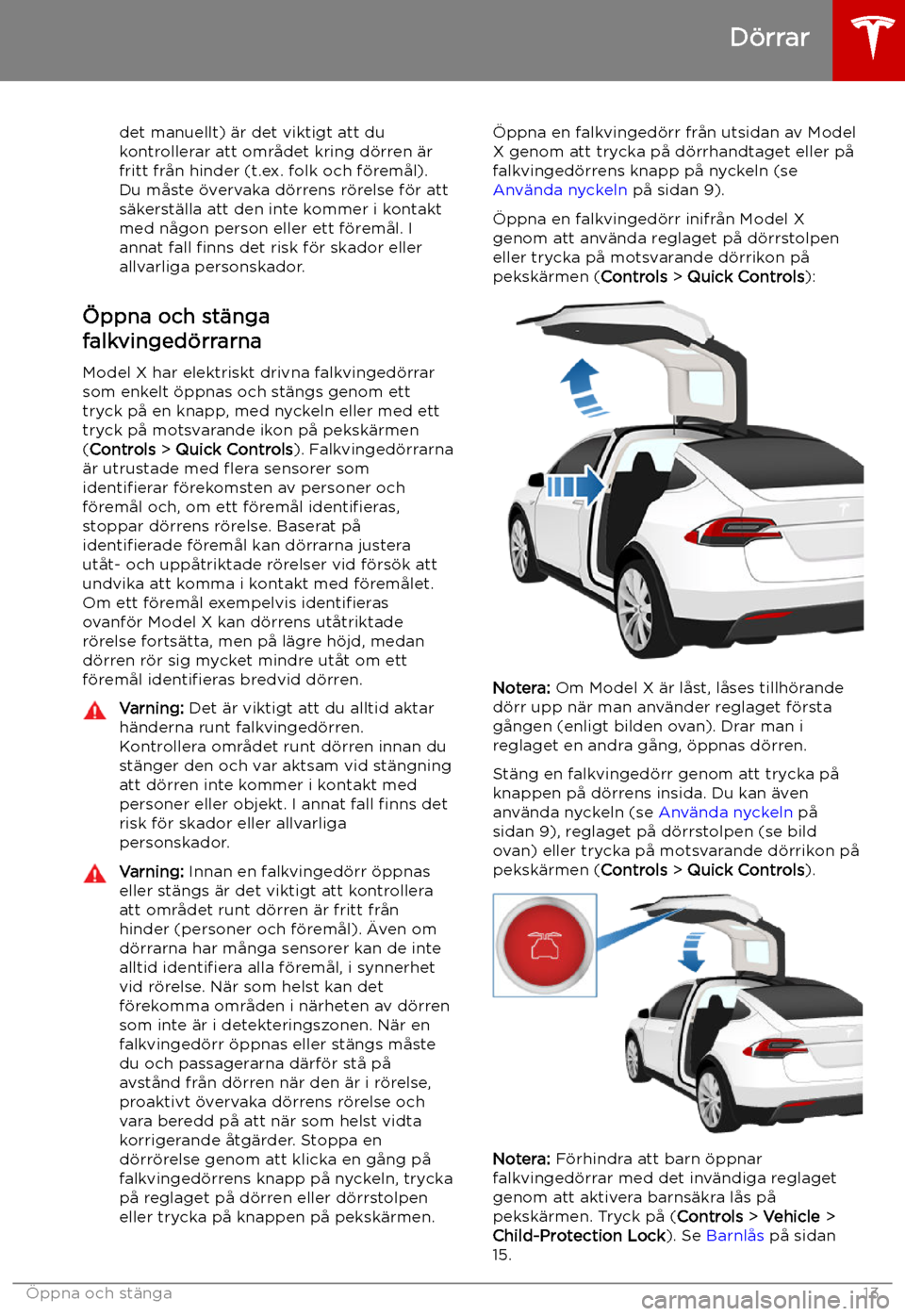 TESLA MODEL X 2019 Ägarmanual (in Swedish) det manuellt) TESLA MODEL X 2019 Ägarmanual (in Swedish) det manuellt)
