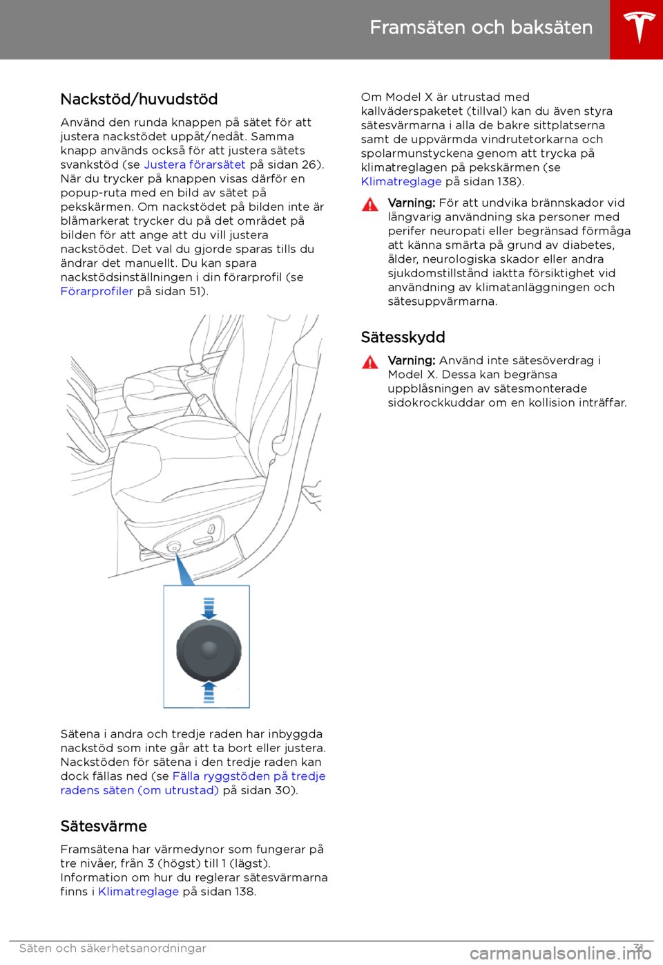 TESLA MODEL X 2019 Ägarmanual (in Swedish) Nackst TESLA MODEL X 2019 Ägarmanual (in Swedish) Nackst