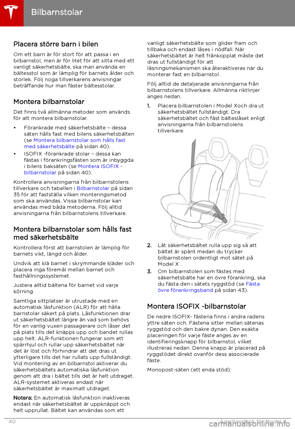 TESLA MODEL X 2019 Ägarmanual (in Swedish) Placera st TESLA MODEL X 2019 Ägarmanual (in Swedish) Placera st