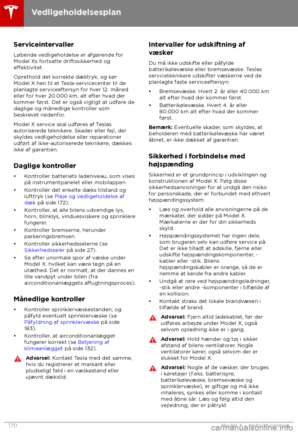 TESLA MODEL X 2018  Instruktionsbog (in Danish) Serviceintervaller
L 