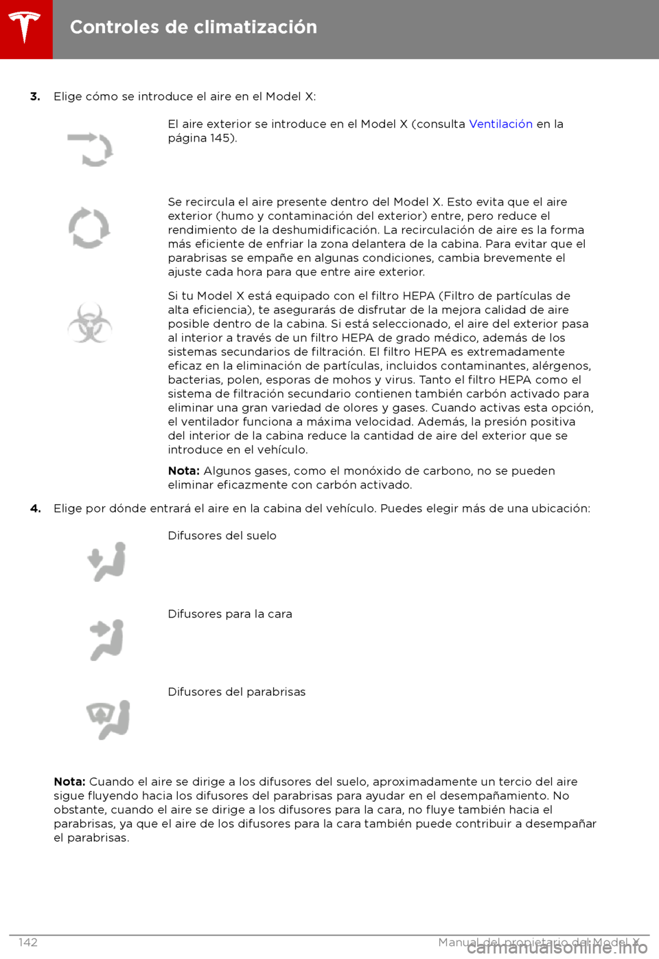 TESLA MODEL X 2018 Manual del propietario (in Spanish) 3.
Elige c TESLA MODEL X 2018 Manual del propietario (in Spanish) 3.
Elige c