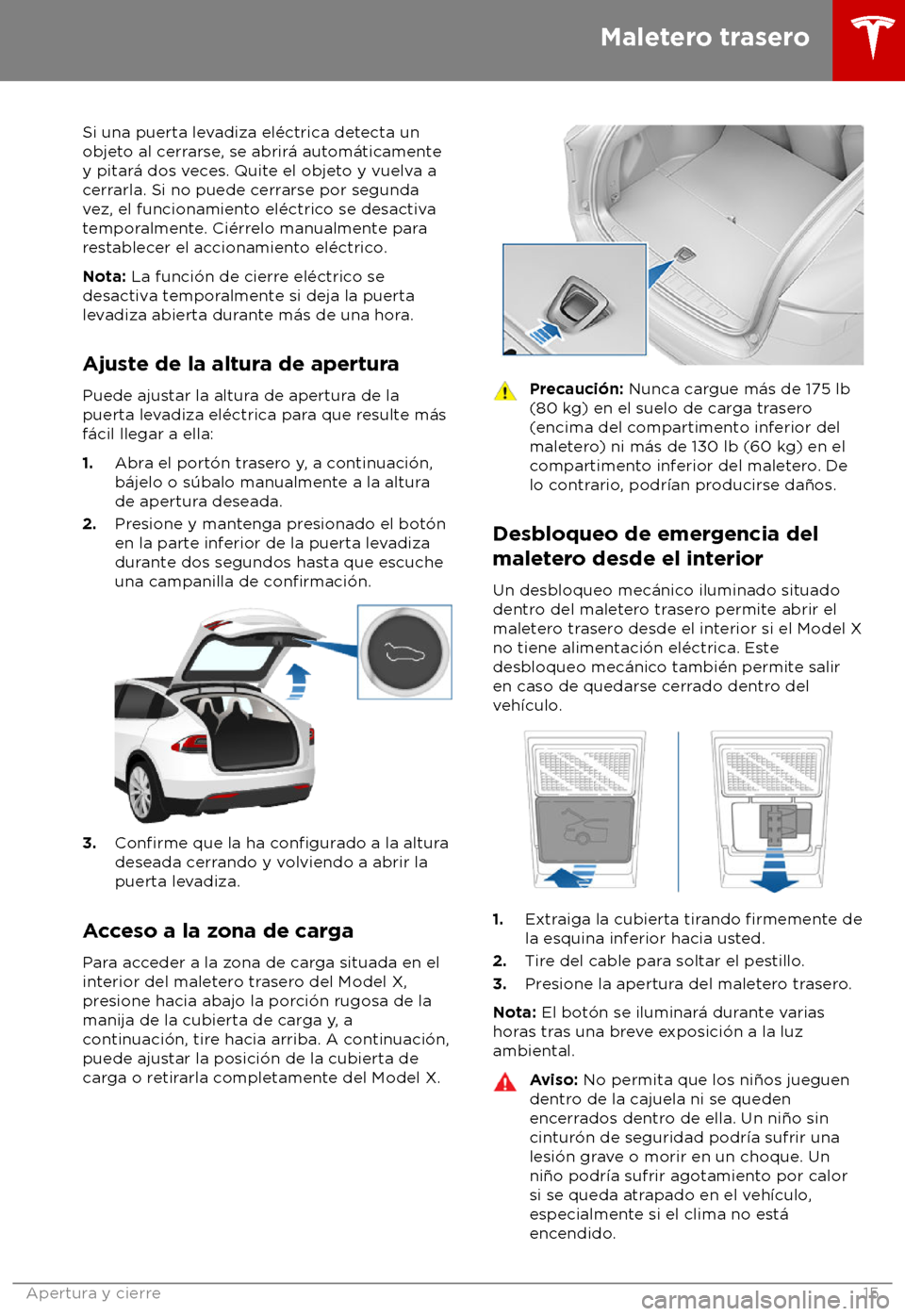 TESLA MODEL X 2018  Manual del propietario (in Spanish) Si una puerta levadiza el