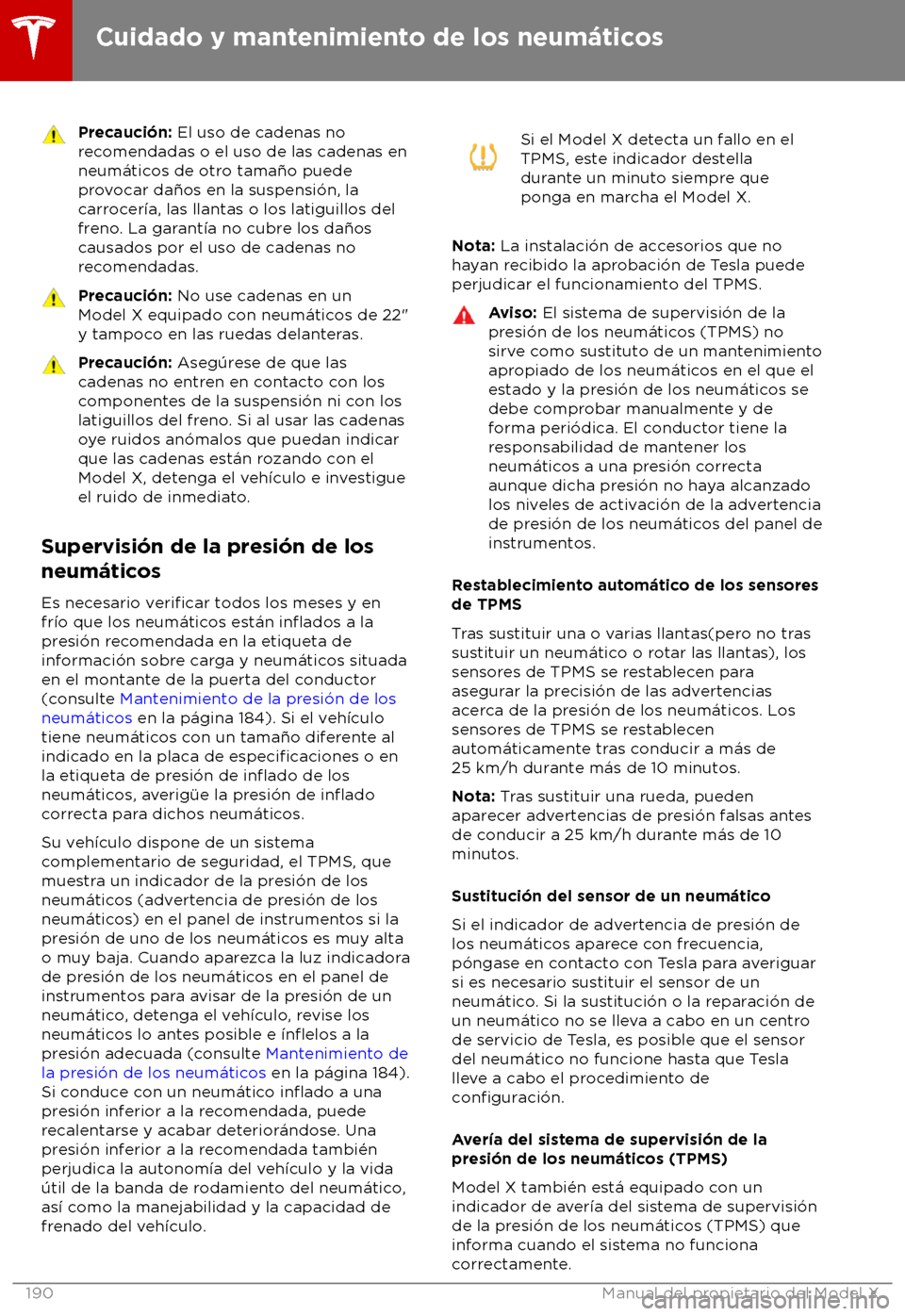 TESLA MODEL X 2018 Manual del propietario (in Spanish) Precauci TESLA MODEL X 2018 Manual del propietario (in Spanish) Precauci