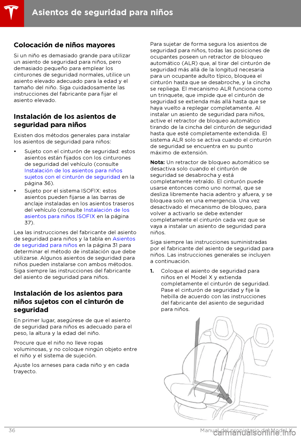 TESLA MODEL X 2018  Manual del propietario (in Spanish) Colocaci