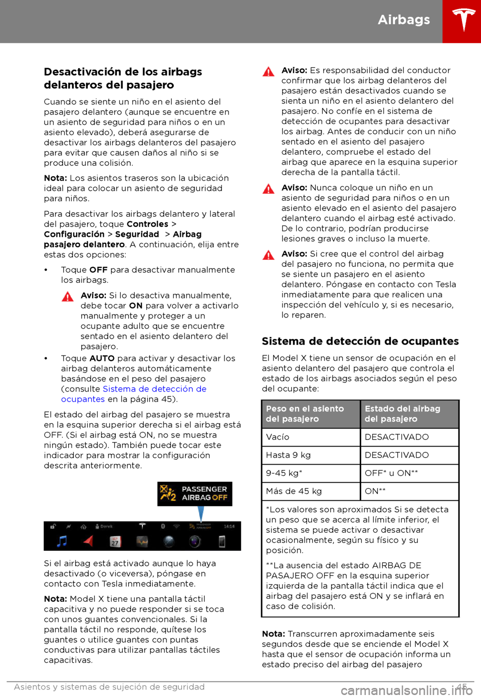 TESLA MODEL X 2018 Manual del propietario (in Spanish) Desactivaci TESLA MODEL X 2018 Manual del propietario (in Spanish) Desactivaci