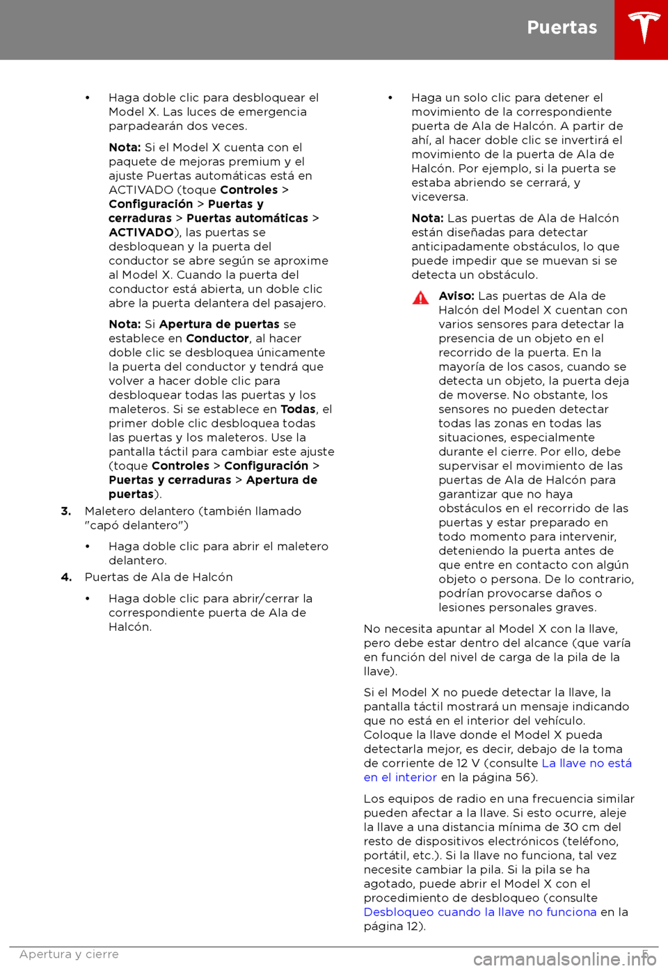 TESLA MODEL X 2018 Manual del propietario (in Spanish) TESLA MODEL X 2018 Manual del propietario (in Spanish)