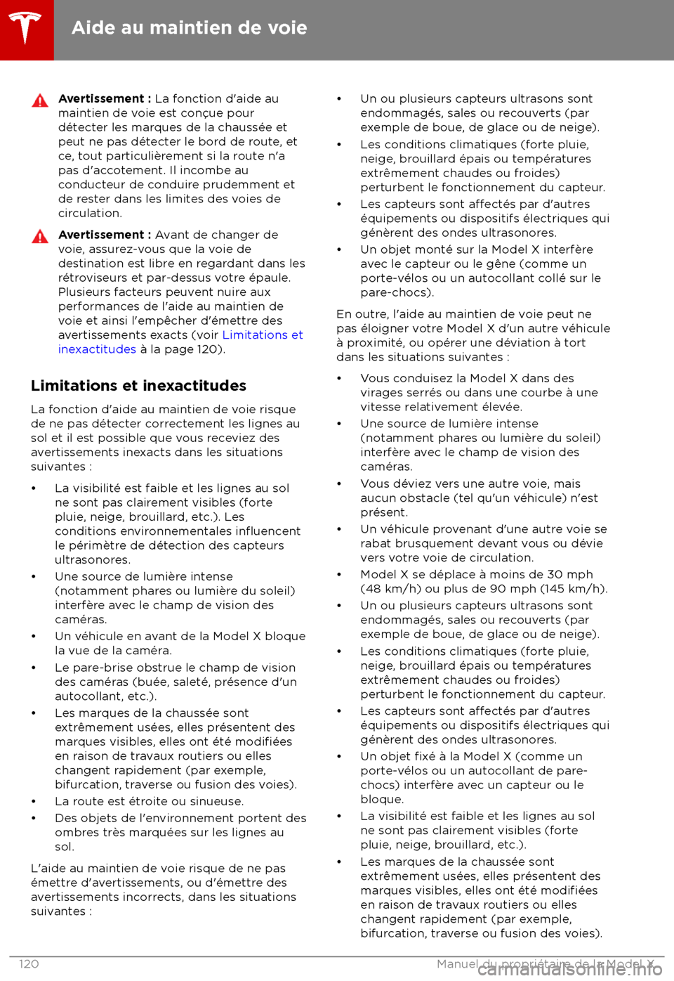 TESLA MODEL X 2018 Manuel du propriétaire (Canada) (in French) Avertissement : La fonction d TESLA MODEL X 2018 Manuel du propriétaire (Canada) (in French) Avertissement : La fonction d