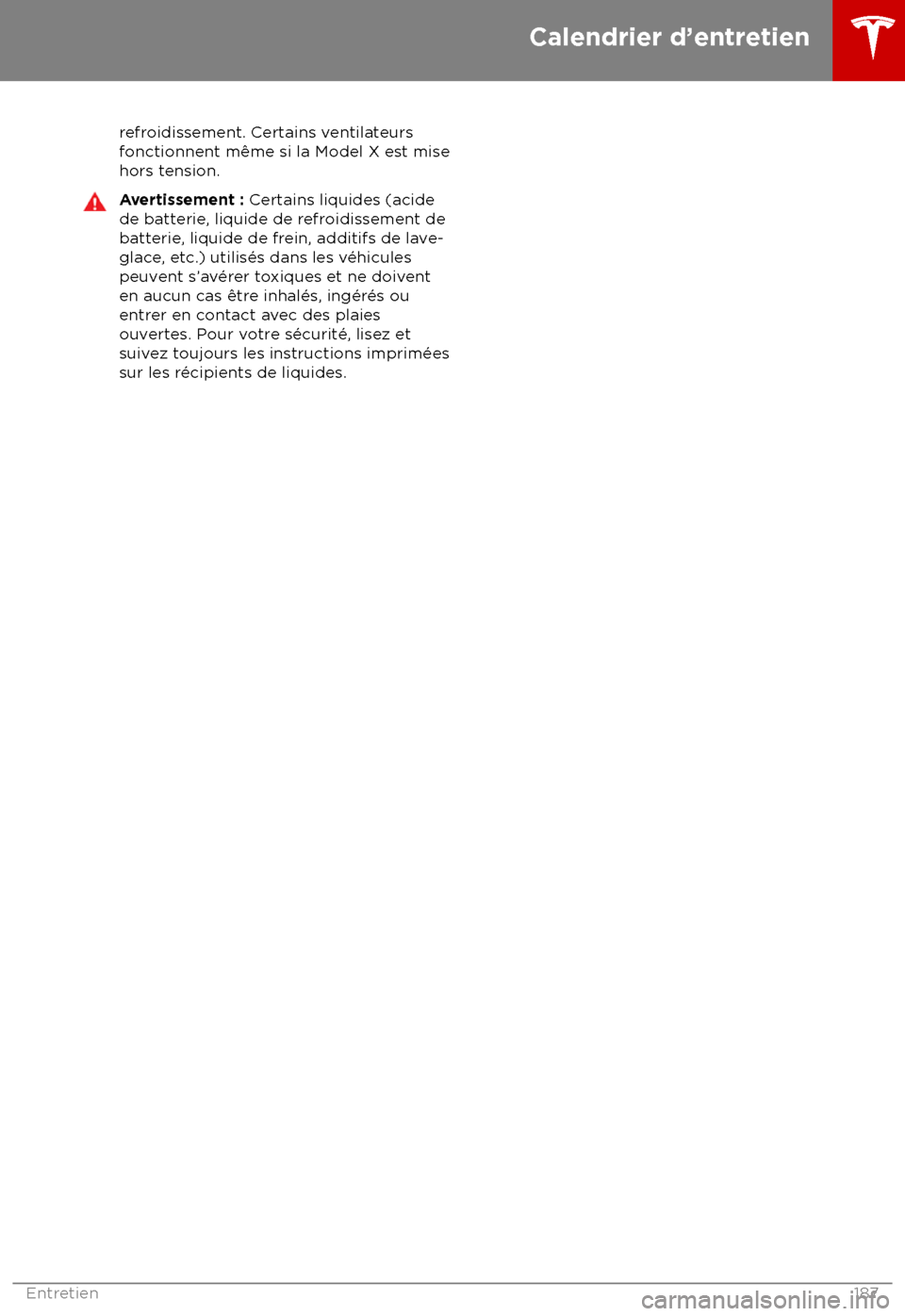TESLA MODEL X 2018 Manuel du propriétaire (Canada) (in French) refroidissement. Certains ventilateursfonctionnent m TESLA MODEL X 2018 Manuel du propriétaire (Canada) (in French) refroidissement. Certains ventilateursfonctionnent m