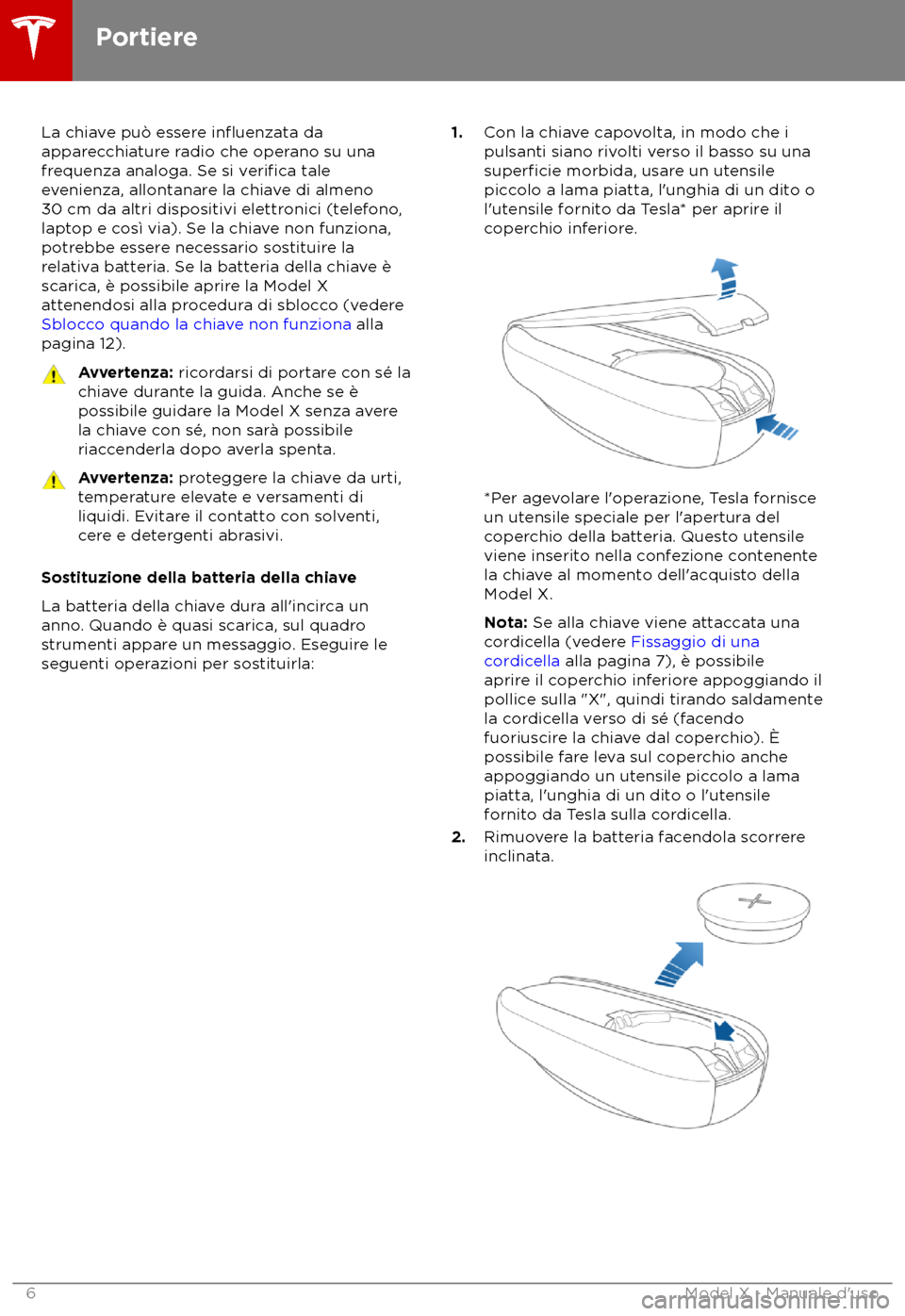 TESLA MODEL X 2018  Manuale del proprietario (in Italian) La chiave pu