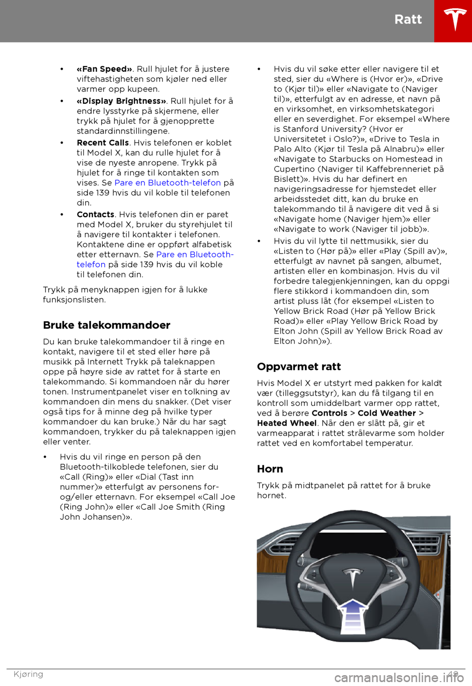 TESLA MODEL X 2018 Brukerhåndbok (in Norwegian) TESLA MODEL X 2018 Brukerhåndbok (in Norwegian)