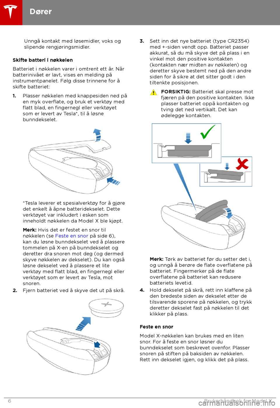 TESLA MODEL X 2018  Brukerhåndbok (in Norwegian)  Unngå kontakt med l