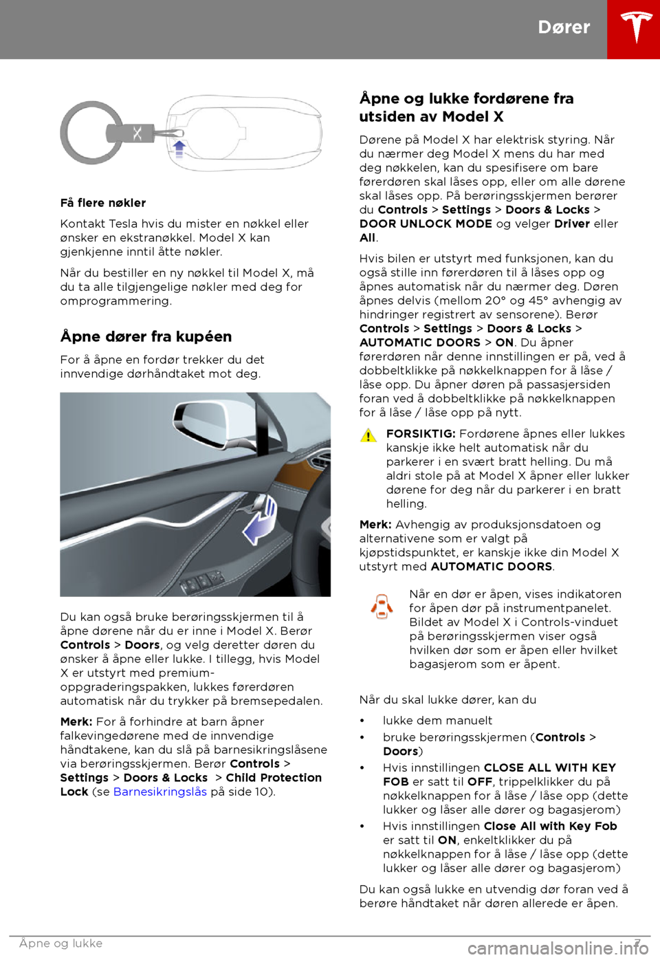 TESLA MODEL X 2018 Brukerhåndbok (in Norwegian) F TESLA MODEL X 2018 Brukerhåndbok (in Norwegian) F
