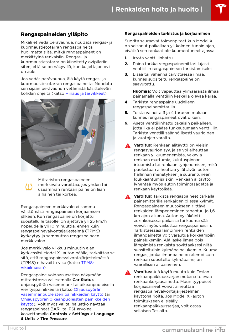 TESLA MODEL X 2018 Omistajan käsikirja (in Finnish) Rengaspaineiden yll TESLA MODEL X 2018 Omistajan käsikirja (in Finnish) Rengaspaineiden yll