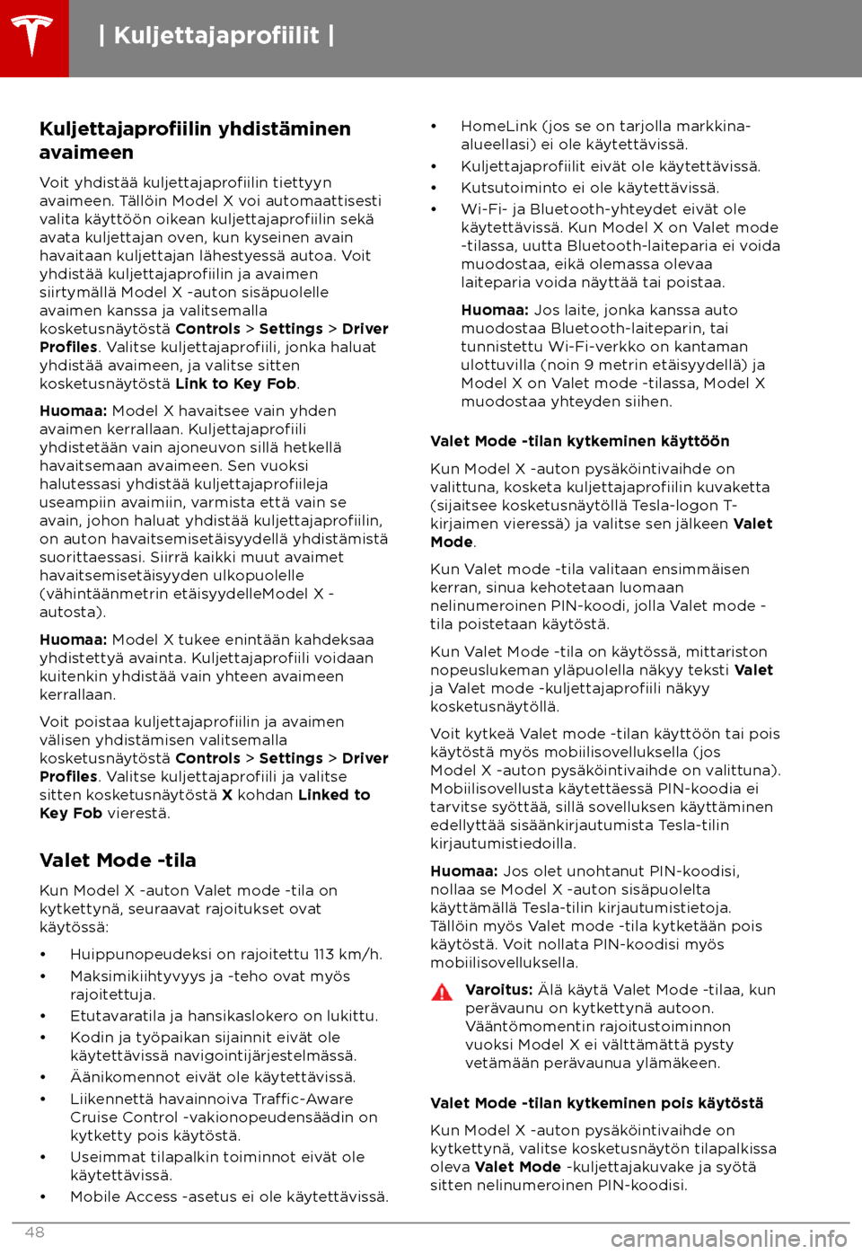 TESLA MODEL X 2018  Omistajan käsikirja (in Finnish)  Kuljettajapro