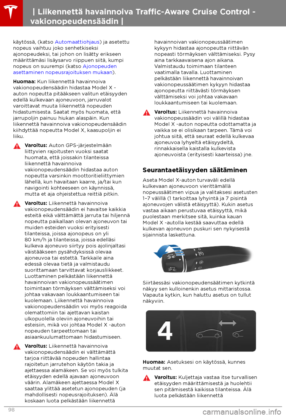 TESLA MODEL X 2018 Omistajan käsikirja (in Finnish) k TESLA MODEL X 2018 Omistajan käsikirja (in Finnish) k