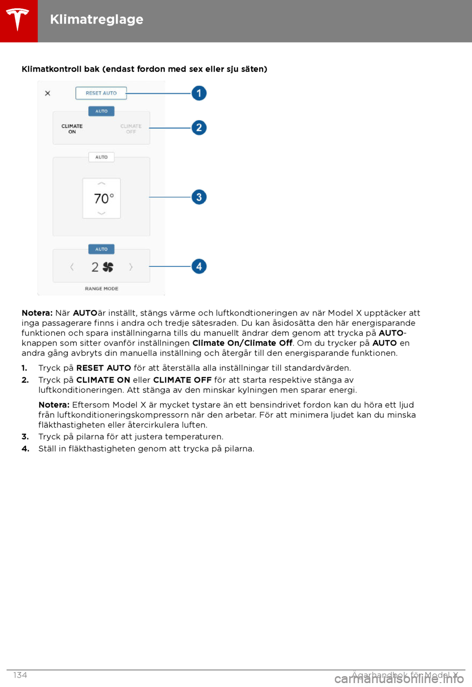 TESLA MODEL X 2018 Ägarmanual (in Swedish) Klimatkontroll bak (endast fordon med sex eller sju s TESLA MODEL X 2018 Ägarmanual (in Swedish) Klimatkontroll bak (endast fordon med sex eller sju s