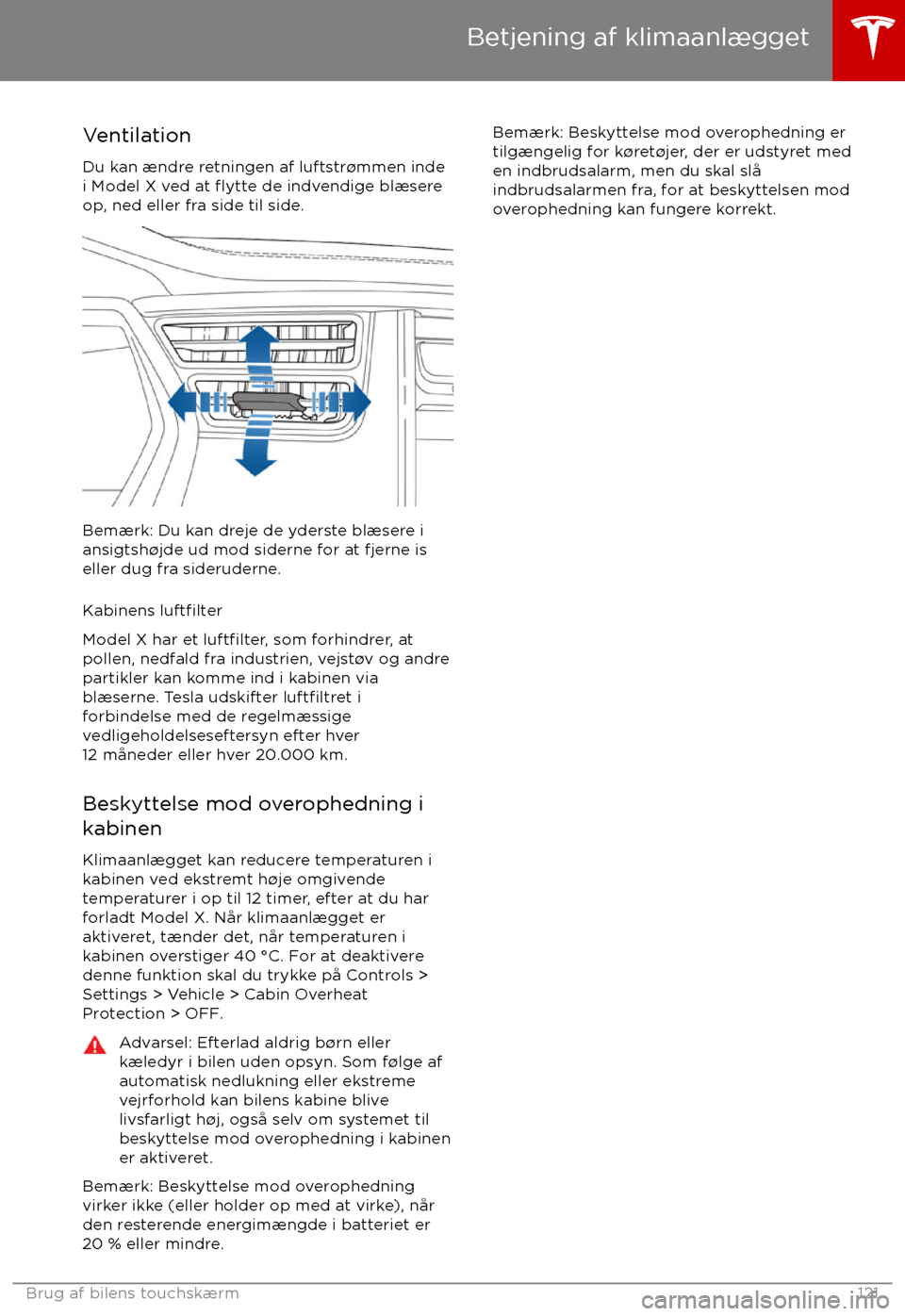 TESLA MODEL X 2017  Instruktionsbog (in Danish)  VentilationDu kan ændre retningen af luftstr