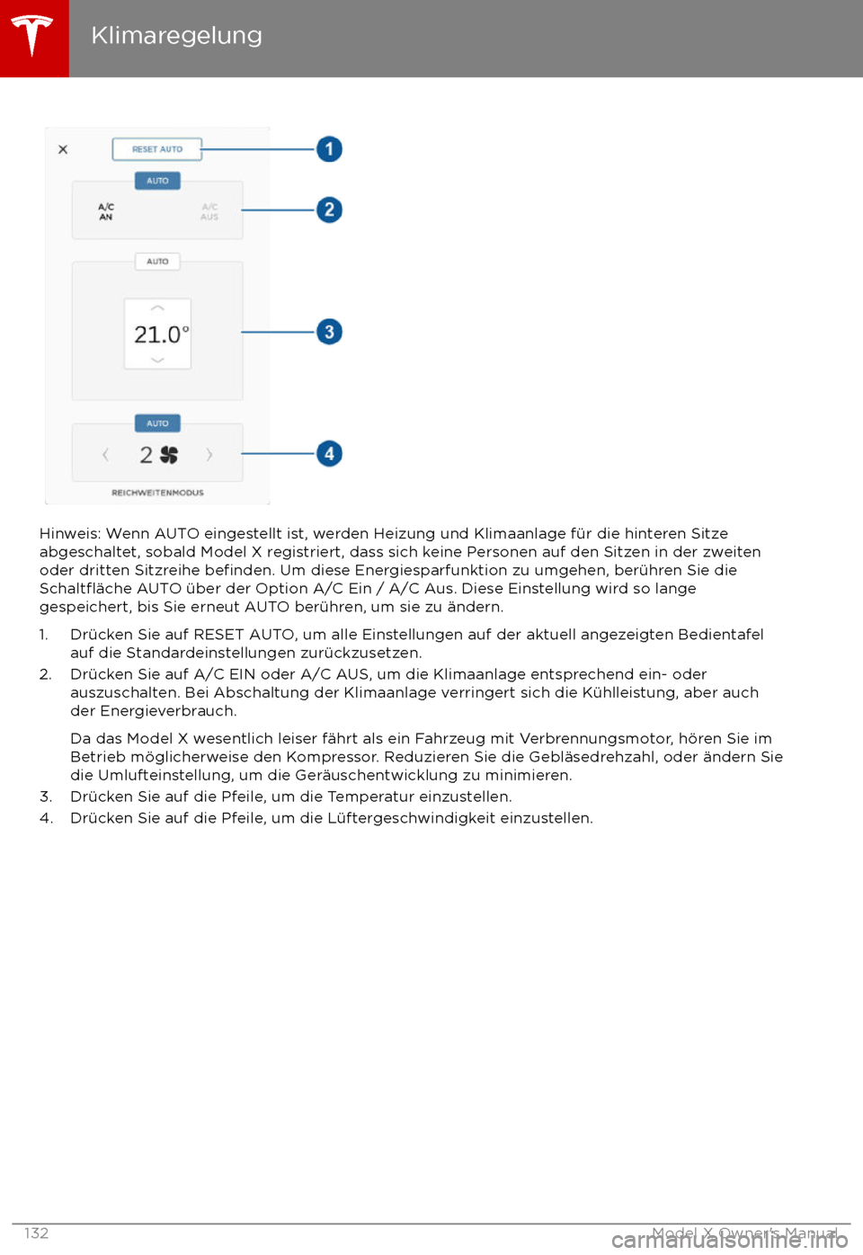 TESLA MODEL X 2017 Betriebsanleitung (in German) Hinweis: Wenn AUTO eingestellt ist, werden Heizung und Klimaanlage f TESLA MODEL X 2017 Betriebsanleitung (in German) Hinweis: Wenn AUTO eingestellt ist, werden Heizung und Klimaanlage f
