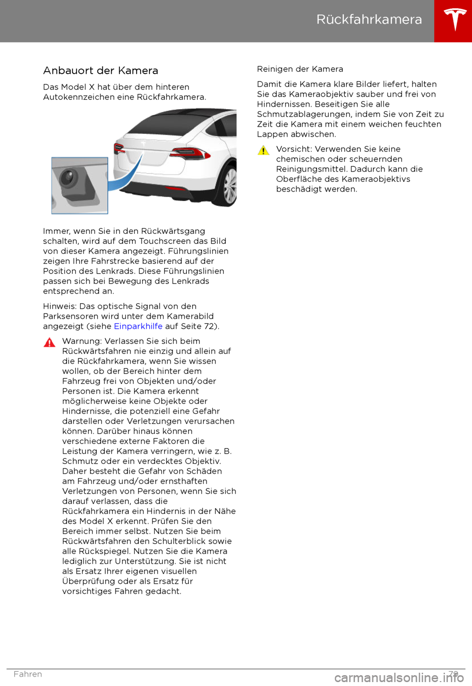 TESLA MODEL X 2017 Betriebsanleitung (in German) Anbauort der KameraDas Model X hat TESLA MODEL X 2017 Betriebsanleitung (in German) Anbauort der KameraDas Model X hat