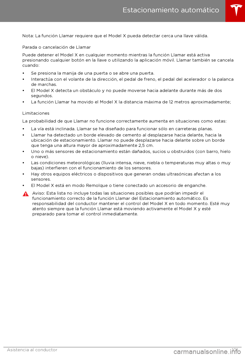 TESLA MODEL X 2017  Manual del propietario (in Spanish) Nota: La funci